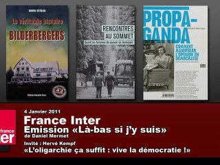 L'oligarchie, ça suffit : vive la démocratie ! Hervé Kempf - 3/3