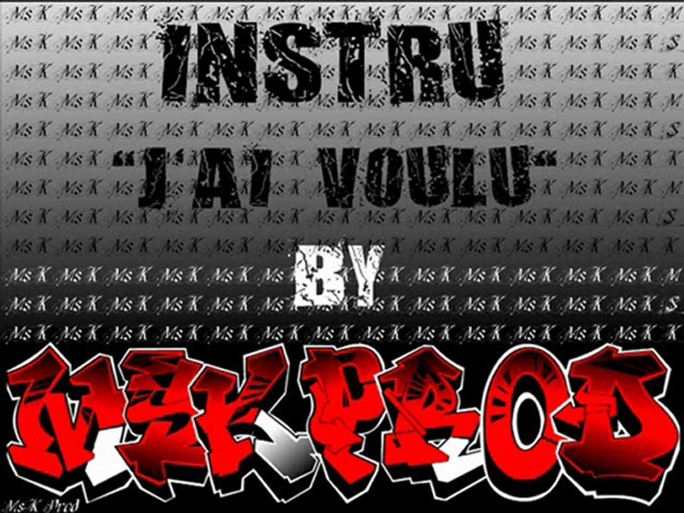 InStru "J'ai Voulu" By MsK Prod
