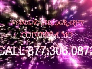 Wedding Video | Videographer Columbia, MO