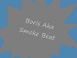 Boris Aka Smoke Gansta Beat new [2011]