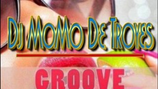 Dj MoMo De Troyes - Groove Sensation Part 2