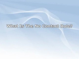 The No Contact Rule To Get Your Ex Boyfriend Back Get Him Back