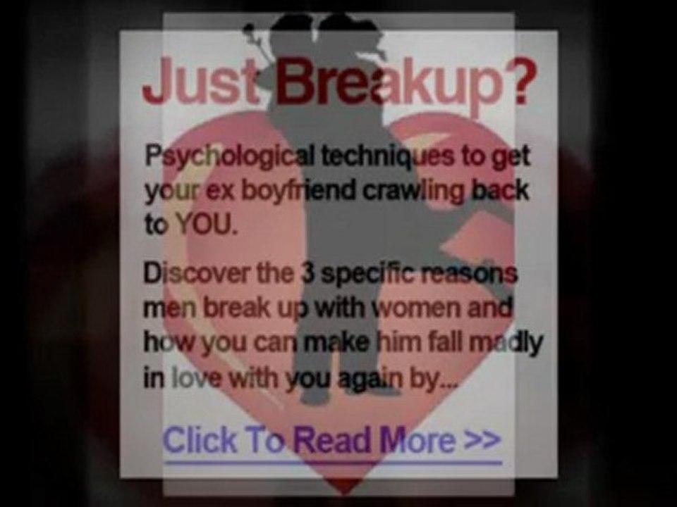 Tricks to get your ex boyfriend back