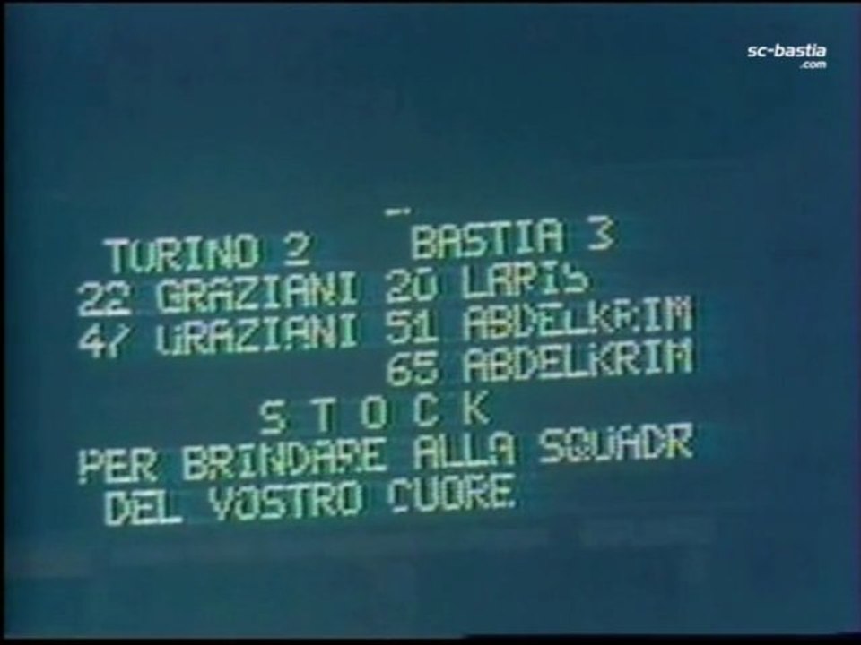 Coupe UEFA / 1977-78 - Torino 2-3 SEC Bastia
