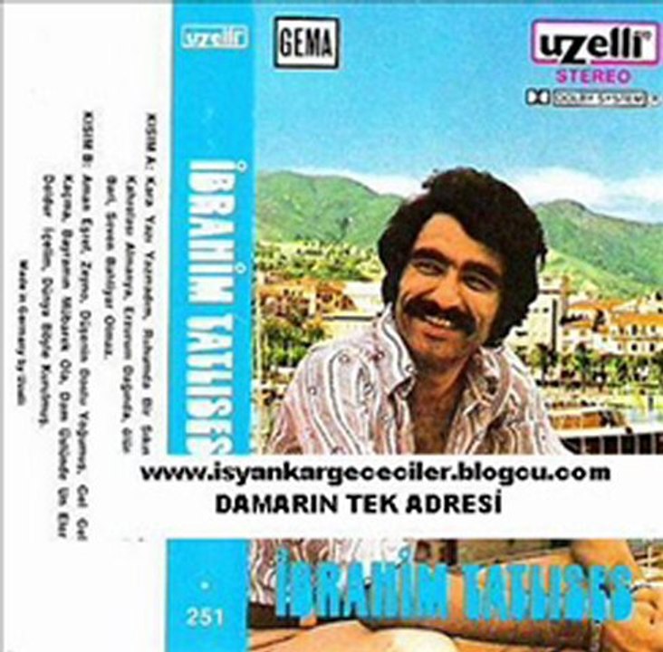 İbrahim tatlıses niye çattın kaşlarını 45lik plak şarkısı