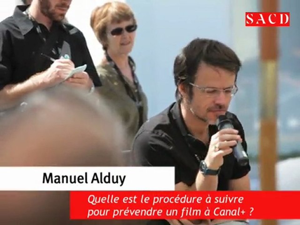 Manuel Alduy, DG de Canal + : comment prévendre un film ?