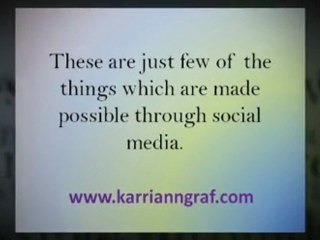 Social Media: Making  Things Happen