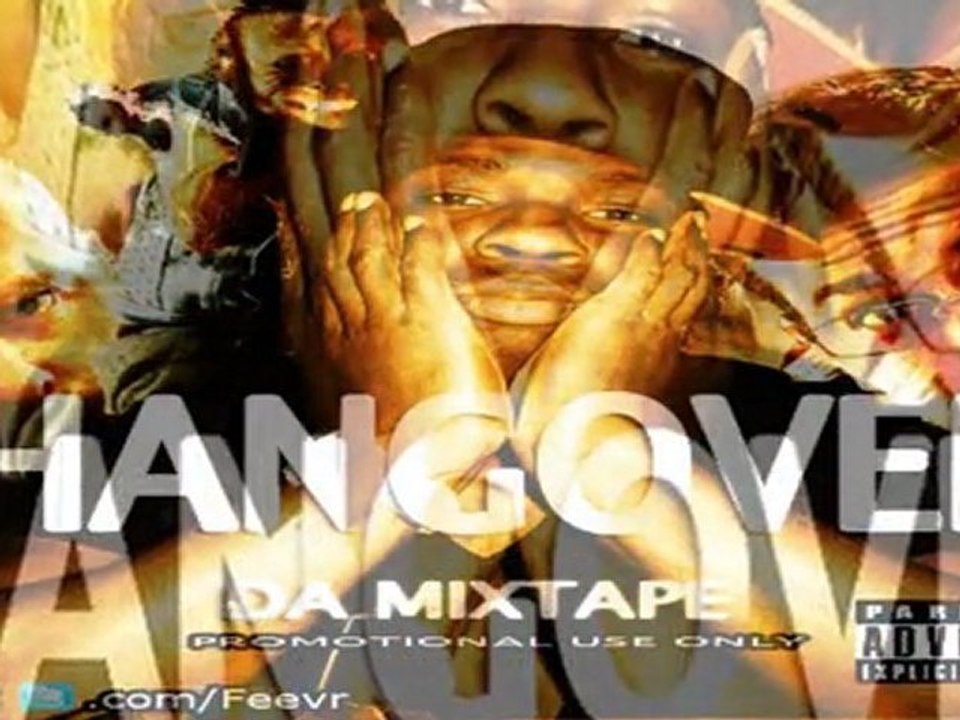 Hangover Da Mixtape