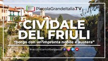 Cividale del Friuli - Piccola Grande Italia