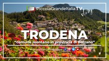 Trodena - Piccola Grande Italia