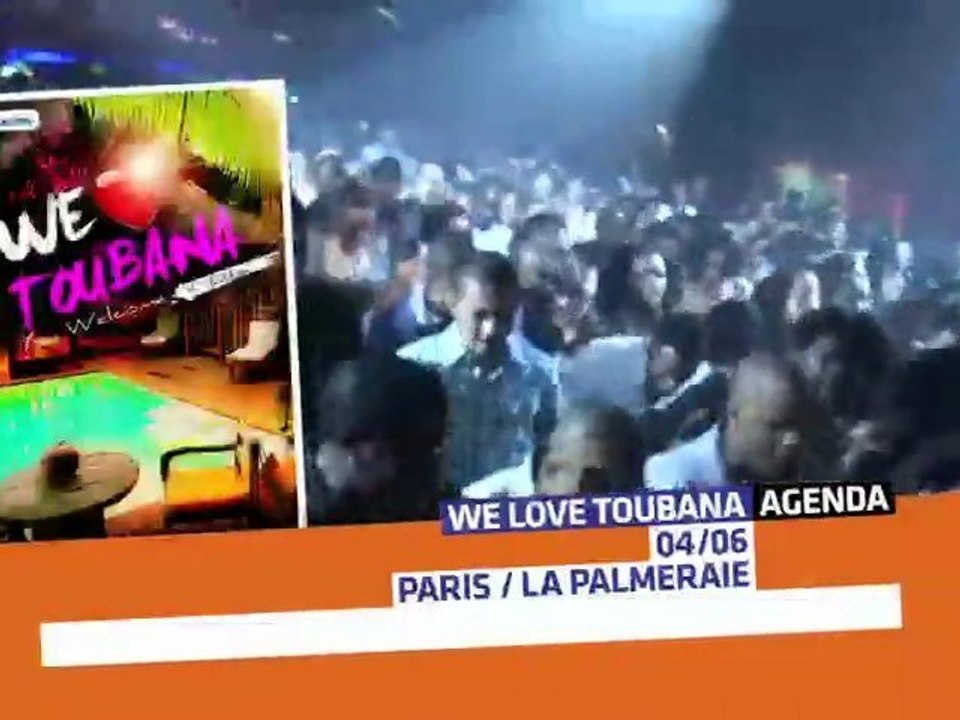 WE LOVE TOUBANA BY TRACE - SAMEDI 4 JUIN 2011 A LA PALMERAIE