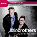 ItaloBrothers - Cryin' In The Rain (IB Extended HandsUp! Mix)