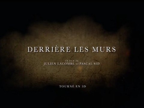Dérrière les Murs - Bande-Annonce / Trailer #1 [VF|HD]