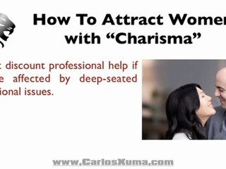 How To Attract Women with Charisma