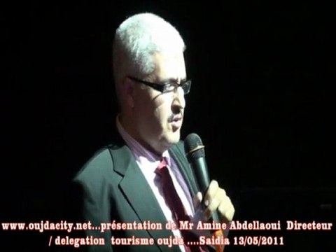 Saidia : Mr Amine Abdellaoui directeur / tourisme / présentation de la vision touristique de la region oriental