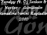 Fundyy ft. Dj Suskun & Nester - Gönlümün Kanadina Ismini Bagladim CeReNN-SaNCaK Gonulseslim.com
