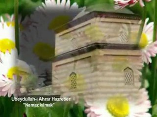 Namaz kılmak ( Ubeydullah-ı Ahrar Hazretleri ) Kuddise Sirruh