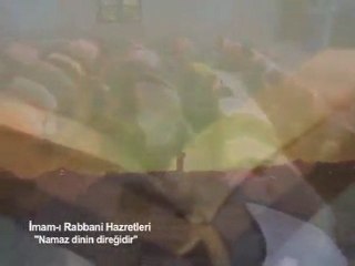 Namaz dinin direğidir ( İmam-ı Rabbani hazretleri ) kuddise sirruh