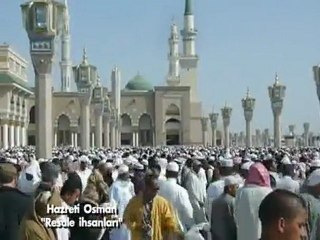 Resule ihsanları (Hazreti Osman) Radyallahu Teala Anh