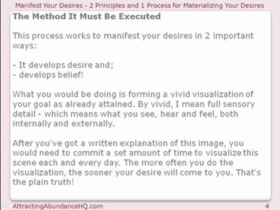Manifest Your Desires - 2 Principles and 1 Process for Materializing Your Desires