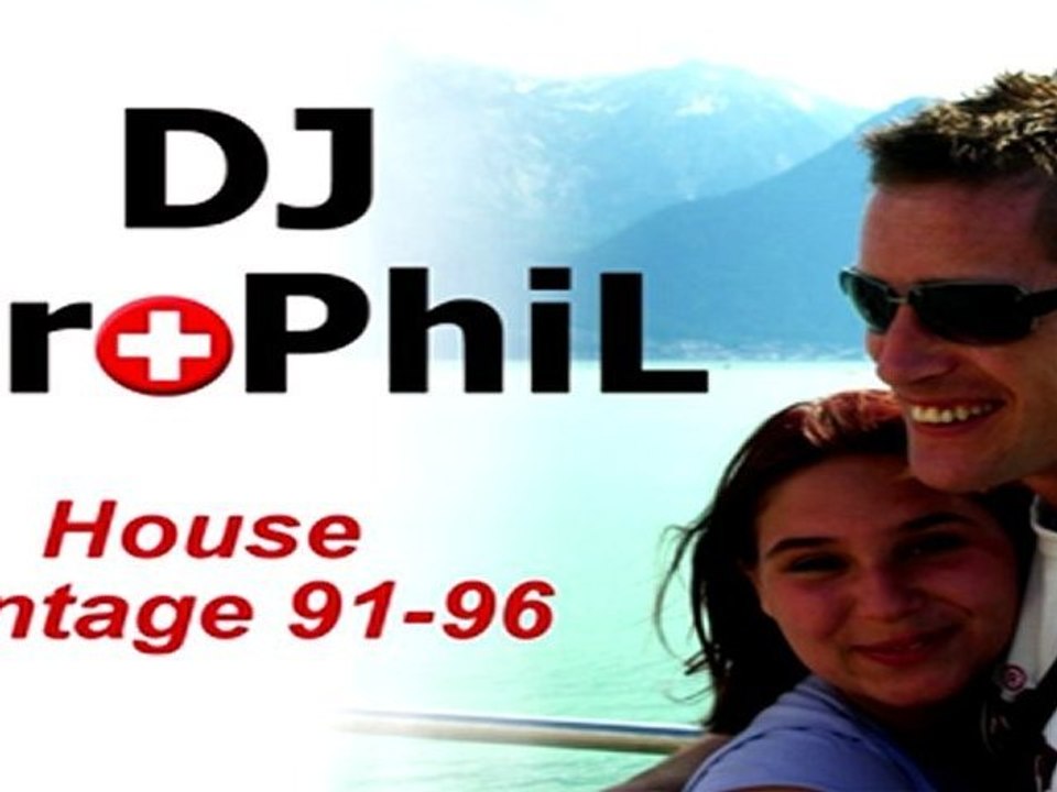 House Vintage 91-96.  DJ ProPhiL