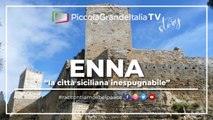 Enna - Piccola Grande Italia