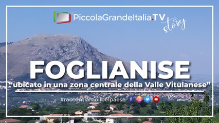Foglianise - Piccola Grande Italia
