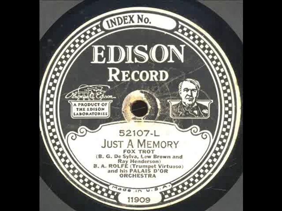 Just A Memory-B.A.Rolfe and His Palais D'Or Orchestra .