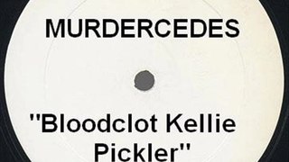 Murdercedes - Bloodclot Kellie Pickler