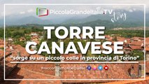 Torre Canavese - Piccola Grande Italia