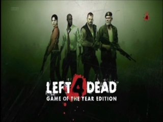 left 4 dead: 1ère partie