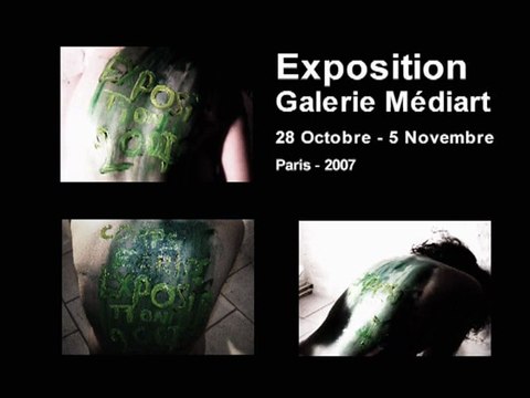 00. CORPS ECRITS - GENERIQUE - EXPOSITION GALERIE MEDIART - 28 Oct. 5 Nov. 2007
