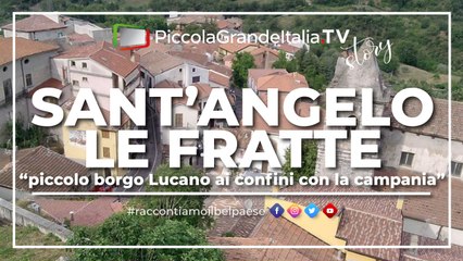 Sant'Angelo Le Fratte - Piccola Grande Italia