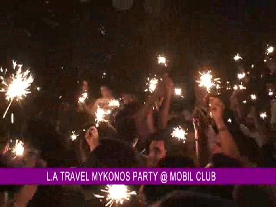 LA TRAVEL MYKONOS Xperience PARTY