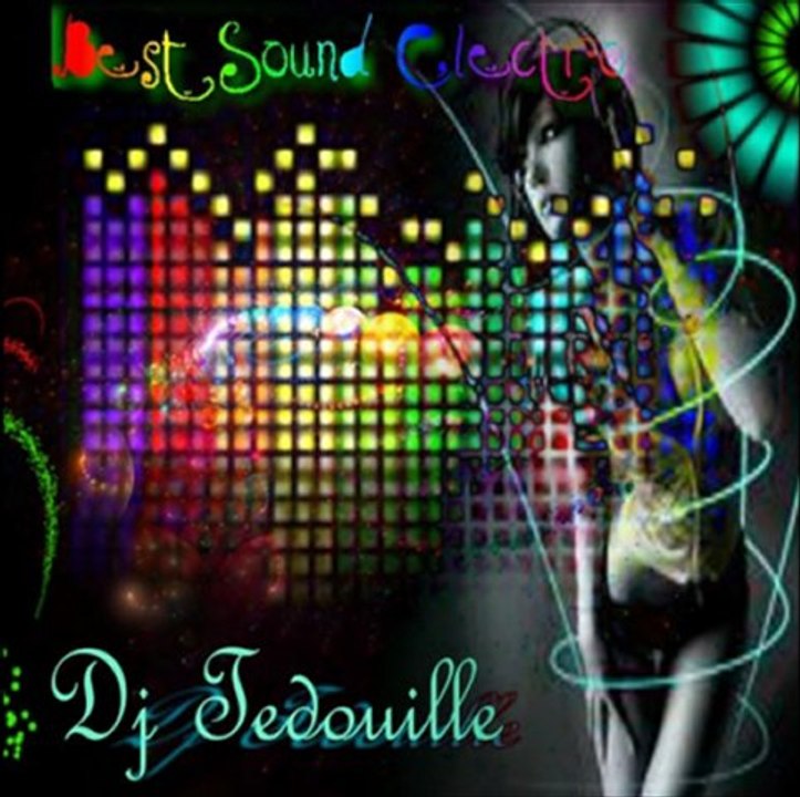 MIX ELECTRO 2011 DJ TEDOUILLE PART12