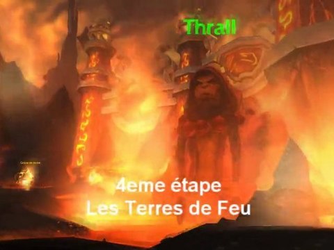 WoW 4.2 : Suite de quêtes de Thrall