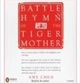 Audiobook: Battle Hymn of the Tiger Mother by Amy Chua