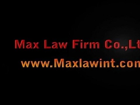 max law firm - Max Law Firm Co.,Ltd. - International Law Firm [ Maxlawint.com]