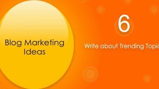 Blog Marketing Ideas