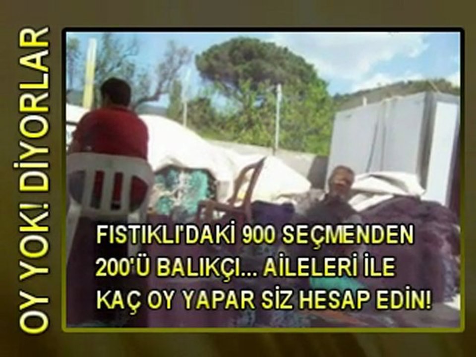 FISTIKLI KÖYÜNDE BALIKÇILAR AK PARTİ YE OY YOK DİYOR