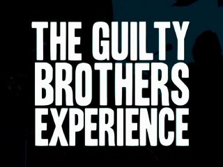 WAF! présente THE GUILTY BROTHERS EXPERIENCE (Live)