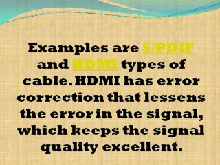 What makes cables the most important element of pristine sound quality?