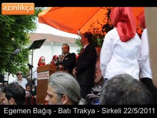 Egemen Bağış'ın Batı Trakya Sirkeli'de yaptığı konuşmayı İZLE!