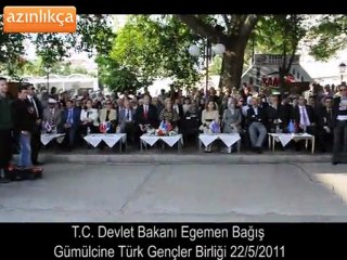 Egemen Bagış'ın Gümülcine Türk Gençler Birliği'ndeki Konuşması 22.5.2011