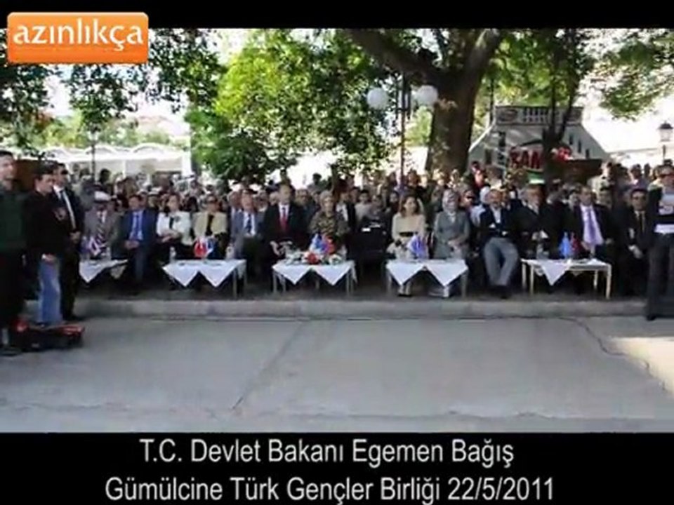 Egemen Bagış'ın Gümülcine Türk Gençler Birliği'ndeki Konuşması 22.5.2011
