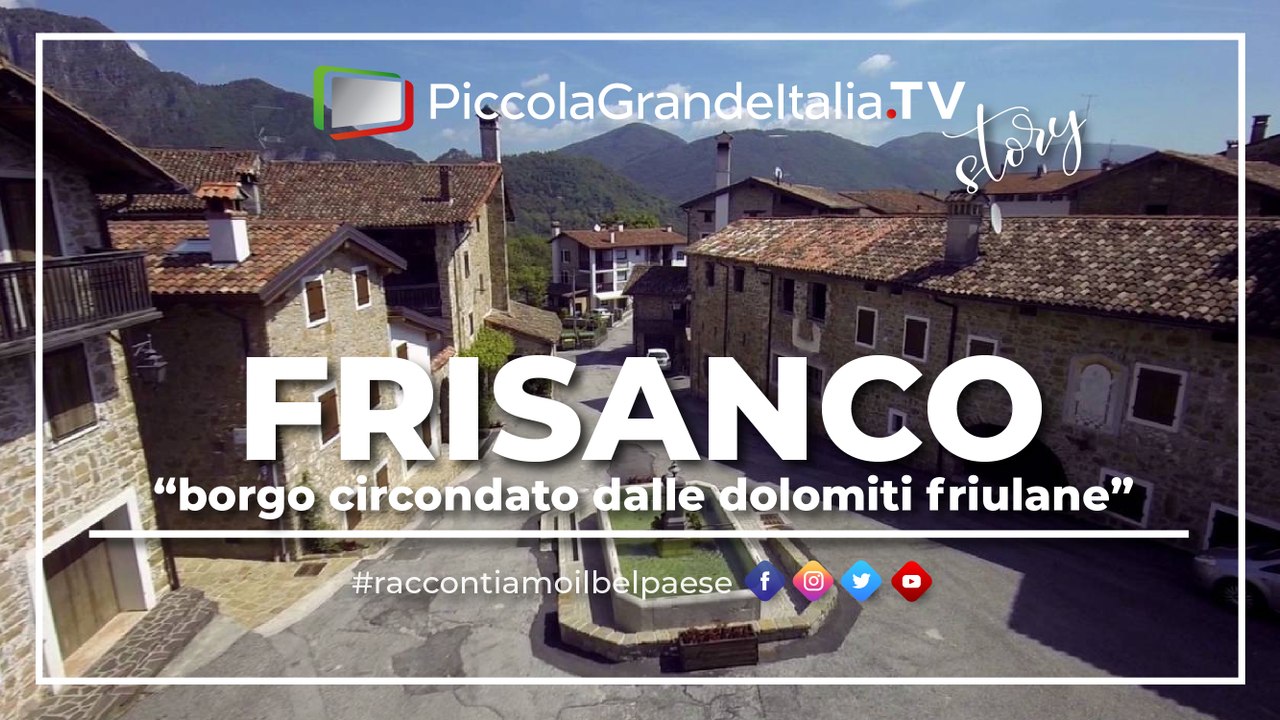 Frisanco - Piccola Grande Italia