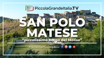 San Polo Matese - Piccola Grande Italia