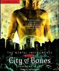 Audiobook: City of Bones The Mortal Instruments, Book 1 by Cassandra Clare