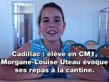 Cadillac: Morgane-Louise Uteau évoque ses repas à la cantine