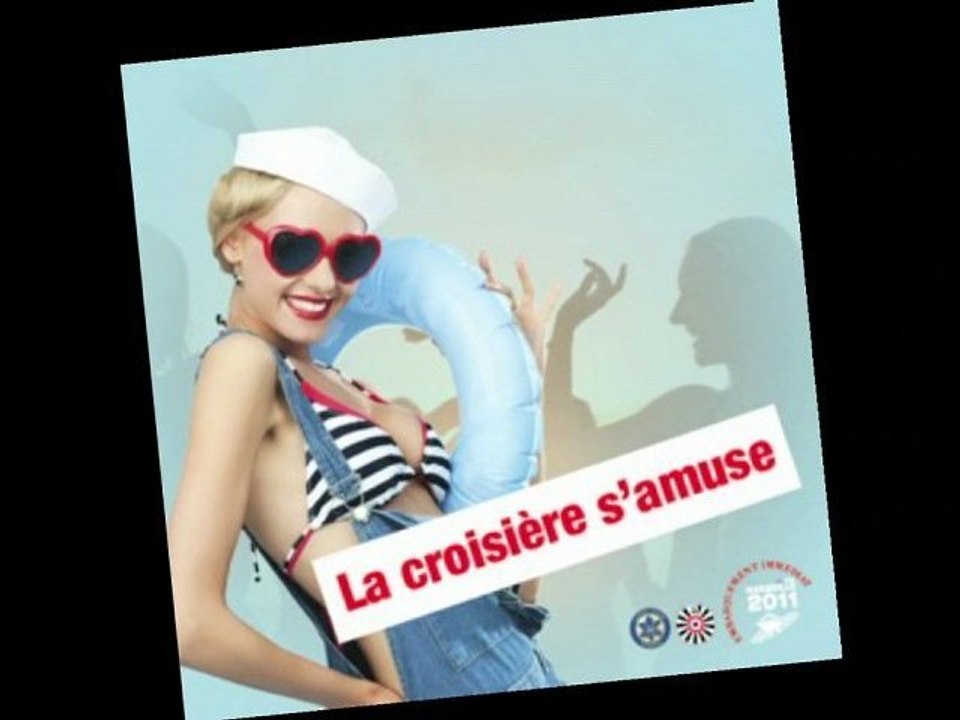 "La croisière s'amuse" AG Marseille 2011